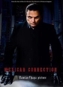 دانلود فیلم ارتباط مکزیکی Mexican Connection 2023