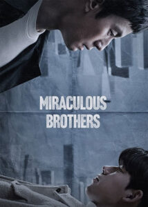 دانلود سریال کره ای برادران معجزه گر Miracle Brothers 2023