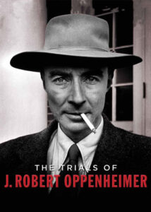 The-Trials-of-J-Robert-Oppenheimer-2008