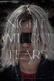 دانلود فیلم یک شب بدون اشک 2023 A Night Without Tears