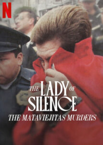 The-Lady-of-Silence-The-Mataviejitas-Murders-2023