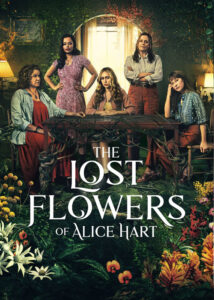 دانلود سریال گل های گمشده آلیس هارت The Lost Flowers of Alice Hart 2023