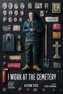 دانلود فیلم من در قبرستان کار می کنم I Work at the Cemetery 2021