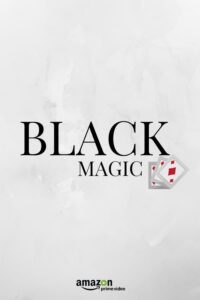 دانلود فیلم جادوی سیاه Black Magic 2024
