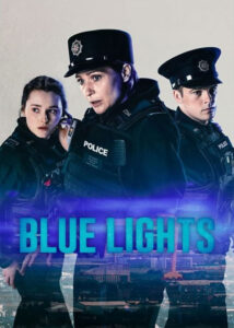دانلود سریال چراغ های آبی Blue Lights 2023