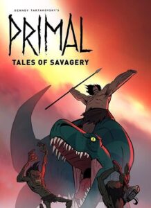 Primal-Tales-of-Savagery