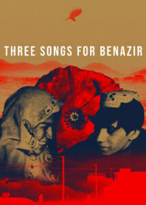 Three-Songs-for-Benazir-2021
