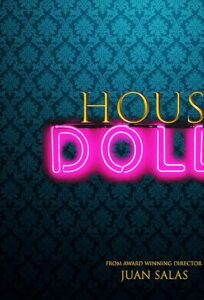 دانلود فیلم خانه عروسک ها House of Dolls 2023
