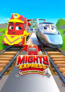 دانلود انیمیشن مسابقه قطارهای مایتی اکسپرس 2022 Mighty Express: Mighty Trains Race دوبله فارسی