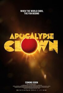 دانلود فیلم دلقک آخرالزمان Apocalypse Clown 2023