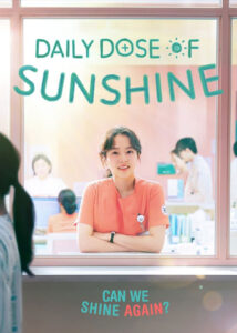 دانلود سریال دوز روزانه آفتاب Daily Dose of Sunshine 2023
