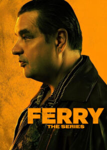 دانلود سریال فری Ferry: The Series 2023