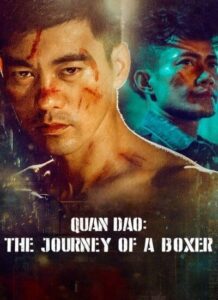 دانلود فیلم کوان دائو Quan Dao: The Journey of a Boxer 2020