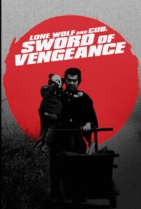 دانلود فیلم گرگ تنها و توله: شمشیر انتقام Lone Wolf and Cub: Sword of Vengeance 1972