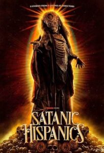 دانلود فیلم هیسپانی های شیطانی Satanic Hispanics 2022