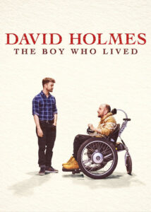 دانلود مستند دیوید هلمز پسری که زندگی کرد David Holmes The Boy Who Lived 2023