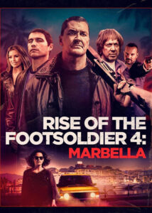 دانلود فیلم خیزش سرباز پیاده Rise of the Footsoldier: The Heist 2019