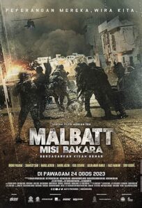 دانلود فیلم مالبات ماموریت باکرا Malbatt Misi Bakara 2023