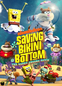 دانلود انیمیشن نجات بیکینی باتم: فیلم سندی چیکس Saving Bikini Bottom: The Sandy Cheeks Movie 2024
