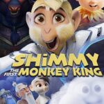 دانلود فیلم شیمی اولین شاه میمون Shimmy The First Monkey King 2023