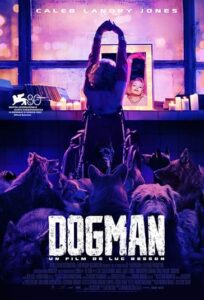 دانلود فیلم مرد سگی DogMan 2023