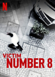 دانلود سریال قربانی شماره 8 Victim Number 8 2018