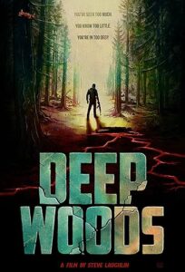 دانلود فیلم اعماق جنگل Deep Woods 2022