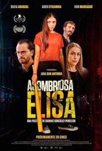 دانلود فیلم الیزای شگفت‌انگیز Asombrosa Elisa 2022