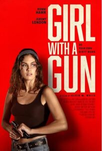 دانلود فیلم دختری با اسلحه Girl with a Gun 2022