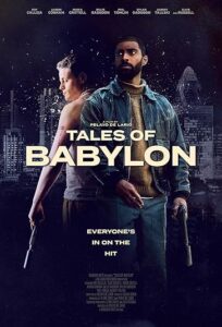 دانلود فیلم قصه های بابیلون Tales of Babylon 2023