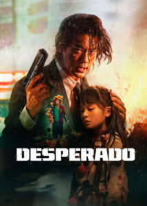 دانلود فیلم دسپرادو Desperado 2024 دوبله فارسی