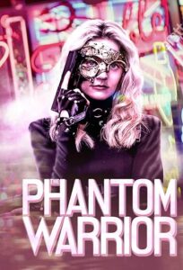 دانلود فیلم شوالیه‌ي ناشناس The Phantom Warrior 2024