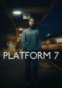 دانلود سریال سکوی شماره هفت Platform 7 2023