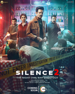 دانلود فیلم هندی سکوت 2 تیراندازی در میخانه نایت اول Silence 2 The Night Owl Bar Shootout 2023 دوبله فارسی