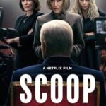 دانلود فیلم پشت پرده‌ی مصاحبه Scoop 2024