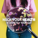 دانلود مستند اسرار شکم شما Hack Your Health: The Secrets of Your Gut 2024