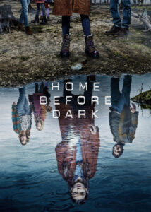 Home-Before-Dark-2020-2021