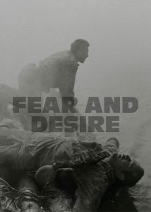 فیلم ترس و تمنا Fear and Desire 1952