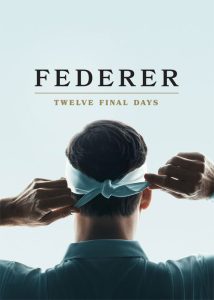 مستند فدرر: دوازده روز پایانی Federer: Twelve Final Days 2024