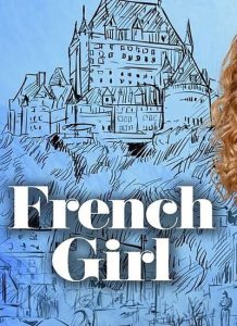 دانلود فیلم دختر فرانسوی 2024 French Girl
