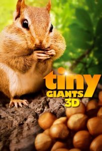 دانلود مستند غول های کوچک Tiny Giants 3D 2014 دوبله فارسی