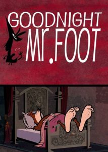 Goodnight-Mr-Foot-2012