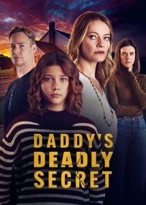 دانلود فیلم راز مرگبار بابا Daddy’s Deadly Secret 2024