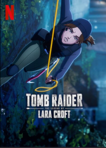 دانلود انیمیشن تامب رایدر: افسانه لارا کرافت Tomb Raider: The Legend of Lara Croft 2024