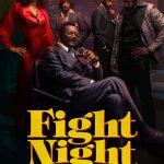 دانلود سریال شب مبارزه Fight Night: The Million Dollar Heist 2024