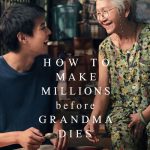 دانلود فیلم راهنمای میلیونر شدن قبل از مرگ مادربزرگ How to Make Millions Before Grandma Dies 2024