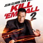 فیلم همه شان را بکش 2 Kill Em All 2 2024