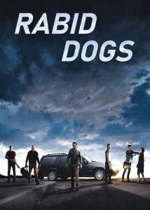 دانلود فیلم سگ های هار Rabid Dogs 2015