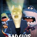 دانلود انیمیشن بچه های بد: سرقت تسخیر شده The Bad Guys: Haunted Heist 2024