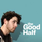 دانلود فیلم نیمه خوب The Good Half 2023